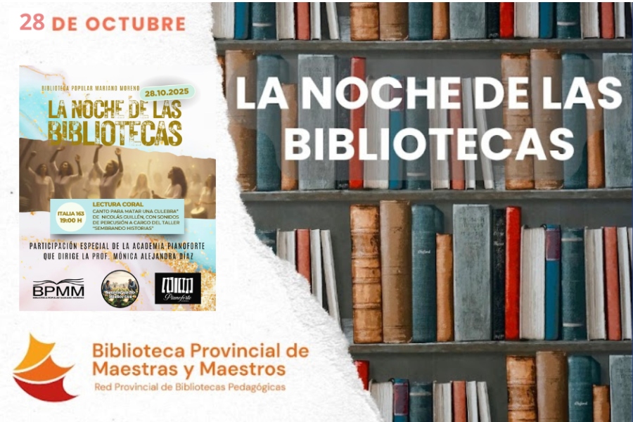 La Noche de las Bibliotecas - BPMM - Deán Funes - SAN
